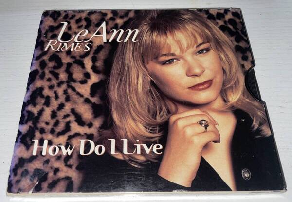 ★LeAnn RIMES How Do I Live CD★