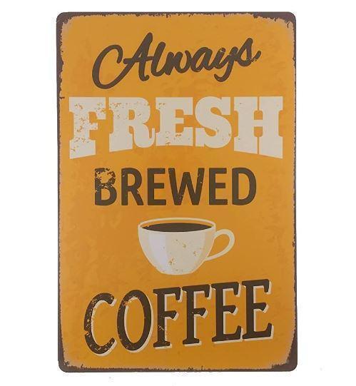 K188 新品●ブリキ看板 コーヒー ALWAYS FRESH BREWED COFFEE カフェ 喫茶店 cafe インテリアに! アンティーク レトロ
