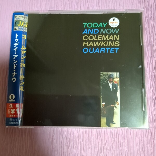 コールマンホーキンス COLEMAN HAWKINS トゥデイアンドナウ TODAY AND NOW/帯付き