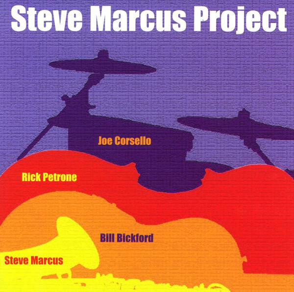 Steve Marcus スティーヴ・マーカス - Steve Marcus Project CD