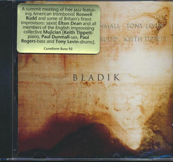 Elton Dean エルトン・ディーン (= Soft Machine)/Paul Dunmall/Tony Levin/Paul Rogers/Roswell Rudd/Keith Tippett - Bladik CD