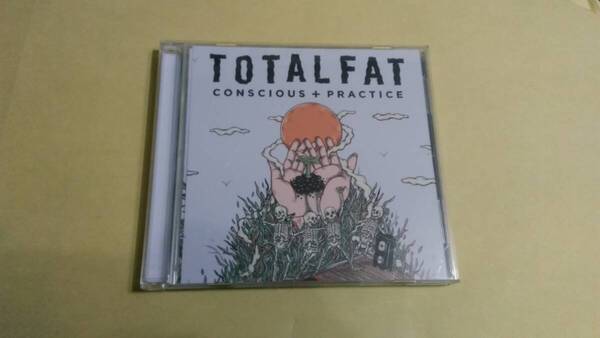 送料込 TOTALFAT - Conscious+Practice