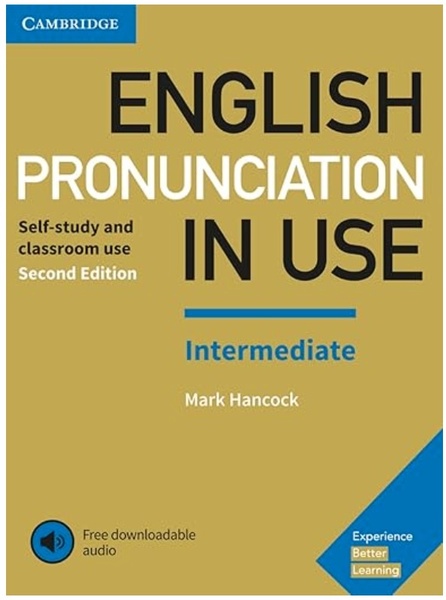 English Pronunciation in Use Intermediate Book with Answers and Downloadable Audio