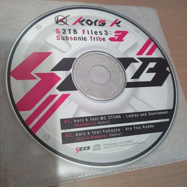 S2TB Files 3:Subsonic Tribe/kors k 特典 CD MC STONE Ladies and Gentleman Hommarju Yukacco Are You Ready Akira Complex CD-R仕様