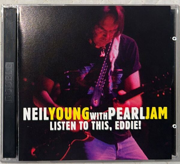 Neil Young with Pearl Jam /ニール・ヤング with パール・ジャム / LISTEN TO THIS,EDDIE!/San Francisco June 24, 1995 / GOLD STANDARD