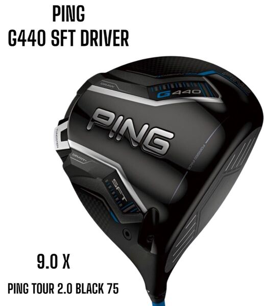 PING ピン G440 SFT ドライバー 9.0 X PING TOUR 2.0 BLACK 75