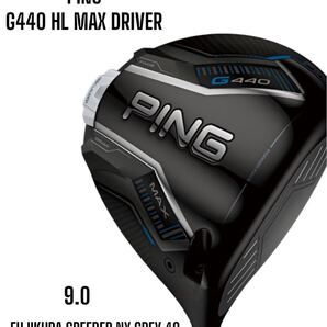 PING ピン G440 HL MAX ドライバー 9.0 FUJIKURA SPEEDER NX GREY 40