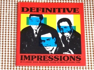 廃盤 The Impressions Definitive インプレッションズ レア KENT UK 28曲入り 良ベスト Curtis Mayfield Leroy Hutson Jerry Butler