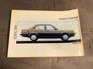 (S5182) VOLVO Volvo 360 manual owner manual 1990 year owner's manual postage 167 jpy 