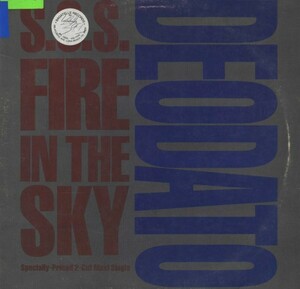 即決(12)S.O.S. FIRE IN THE SKY/DEODATO