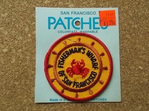 80s フィッシャーマンズワーフ蟹カリフォルニア州ビンテージ刺繍 ワッペン/市場パッチ漁師Voyager旅行 漁協 観光 土産クラムチャウダー