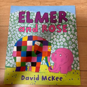 Elmer and Rose (Paperback)