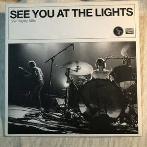 1990s - See You At The Lights 7インチ ギターポップ UKインディ－ FRATELLIS THE VIEW Franz Ferdinand