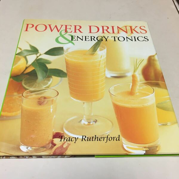 POWER DRINKS / ENERGY TONICS パワードリンクレシピ本