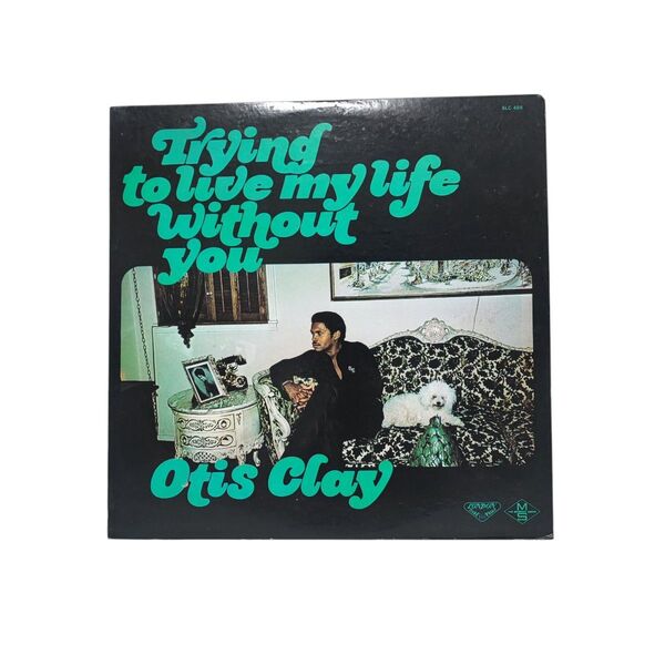 Otis Clay/Trying To Live My Life Without you