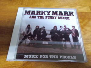 Marky Mark & The Funky Bunch Music For The People