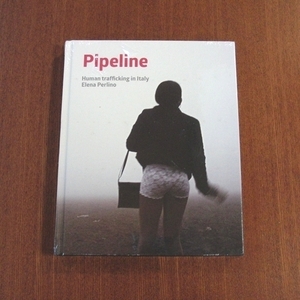 エレナ・ペルリーノ 写真集■マグナム IMA LFI aperture magazine magnum vice spectator Pipeline Trafficking in Italy Elena Perlino