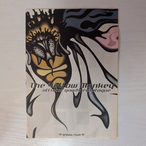 THE YELLOW MONKEY SPRING TOUR カタログ