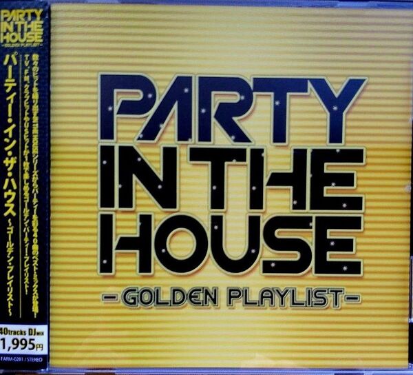 PARTY IN THE HOUSE -GOLDEN PLAYLIST- (オムニバス) CD 帯付