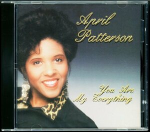 【CD/R&B/ゴスペル】April Patterson - You Are My Everything [試聴]