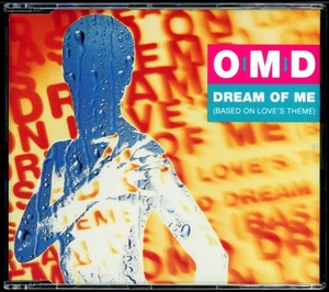 【CDs/Downtempo/Synth-pop】OMD - Dream Of Me (Based On Love's Theme)