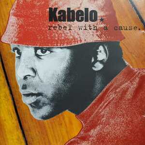 Kabelo Mabalane / Rebel With a Cause / 6009143003132 / CDRBL304