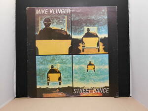 Mike Klinger - Street Dance