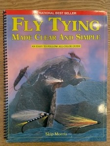 【希少】Fly Tying Made Clear and Simple by Skip Morris(1992-05-01)【値下】