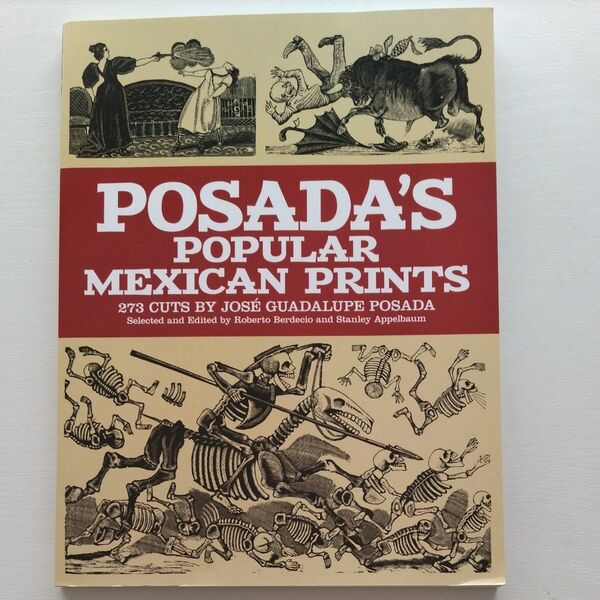POSADA'S POPULAR MEXICAN PRINTS