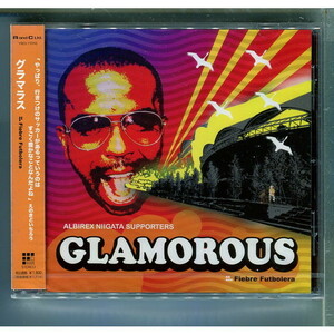 アルビレックス新潟サポーターズ / GLAMOROUS ★未開封