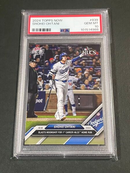 PSA10 大谷翔平 TOPPS NOW 2024 #839 dodgers Shohei Ohtani postseason