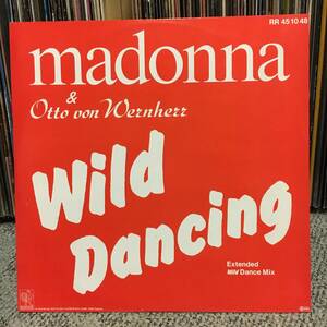 MADONNA & OTTO VON WERNHERR / WILD DANCING