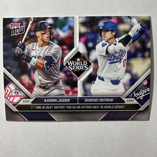 Topps Now 2024 #863 大谷翔平 & ジャッジ World Series 記念カード