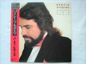 国内盤帯付 / Bertie Higgins / Pirates And Poets / 「Leah/ Vocals Roy Orbison」収録 / AOR, ライトメロウ / レアプロモ / 1983