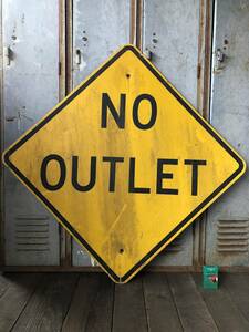  prompt decision 23 NO OUTLET Vintage load autograph road sign metal signboard / american fence garage Junk gardening miscellaneous goods store furniture 