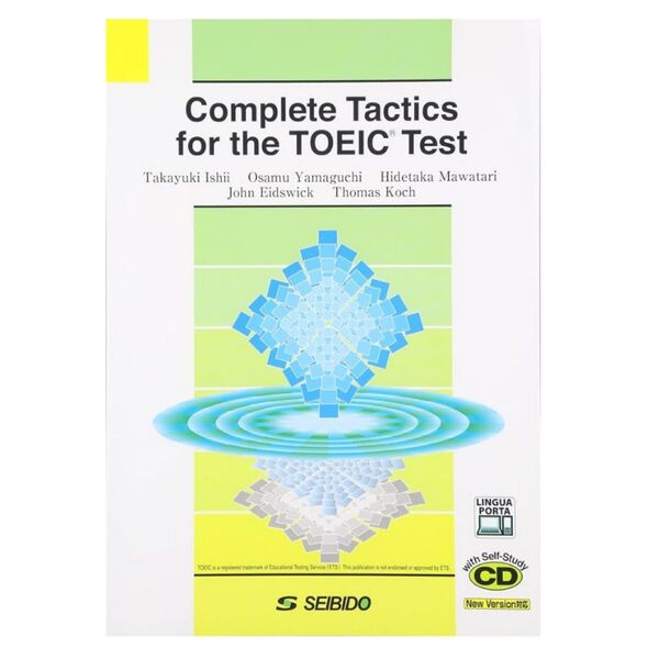 Complete Tactics for the TOEIC Test CD付き