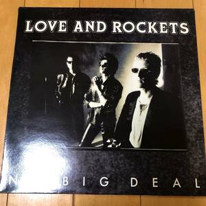 LOVE AND ROCKETS 『NO BIG DEAL』