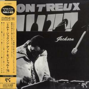 ■□Milt Jacksonミルト・ジャクソン/アット・モントゥルー’75(紙ジャケ)□■