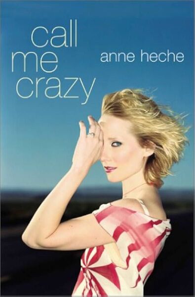 Call Me Crazy コール・ミー・クレイジー Anne Heche アン ・ヘッシュ
