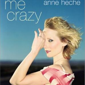 Call Me Crazy コール・ミー・クレイジー Anne Heche アン ・ヘッシュ