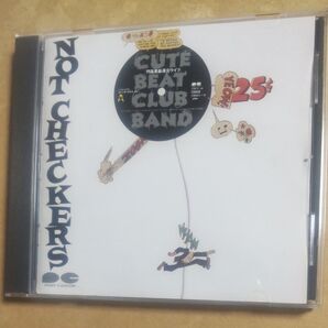 NOT CHECKERS 円高差益還元ライブ Cute Best Club Band CD チェッカーズ