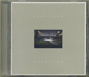 KARL HYDE/カール・ハイド/underworld◆『エッジ・ランド』日本盤CDユーズド品
