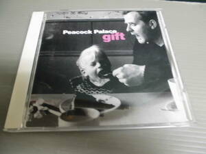 *ピーコック・パレスPEACOCK PALACE/ギフトGIFT★CD