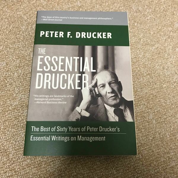 The ESSENTIAL Peter f Drucker ペーパーバック