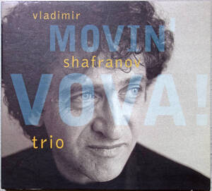 ◆VLADIMIR SHAFRANOV TRIO/MIVIN' VOVA! (CD) -澤野工房