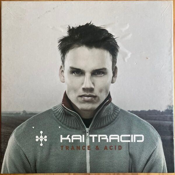 Kai Tracid - Trance & Acid | TTXLP001 | Tracid Traxxx