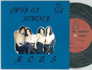 MOBS ／ GYPSY ON JOURNEY　７インチ シングル　　検キー gauze lip cream S.O.B outo ghoul comes gastunk