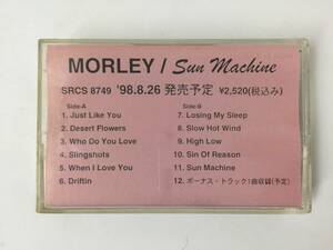 U404 MORLEY Sun Machine not for sale cassette tape 