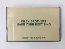 U440 ISLEY BROTHERS MAKE YOUR BODY SING 非売品 カセットテープ_画像1