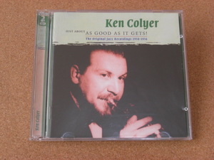 ＊【２CD】Ken Coyler ／Just About As Good As Good As It Gets! （SCCD1141）（輸入盤）